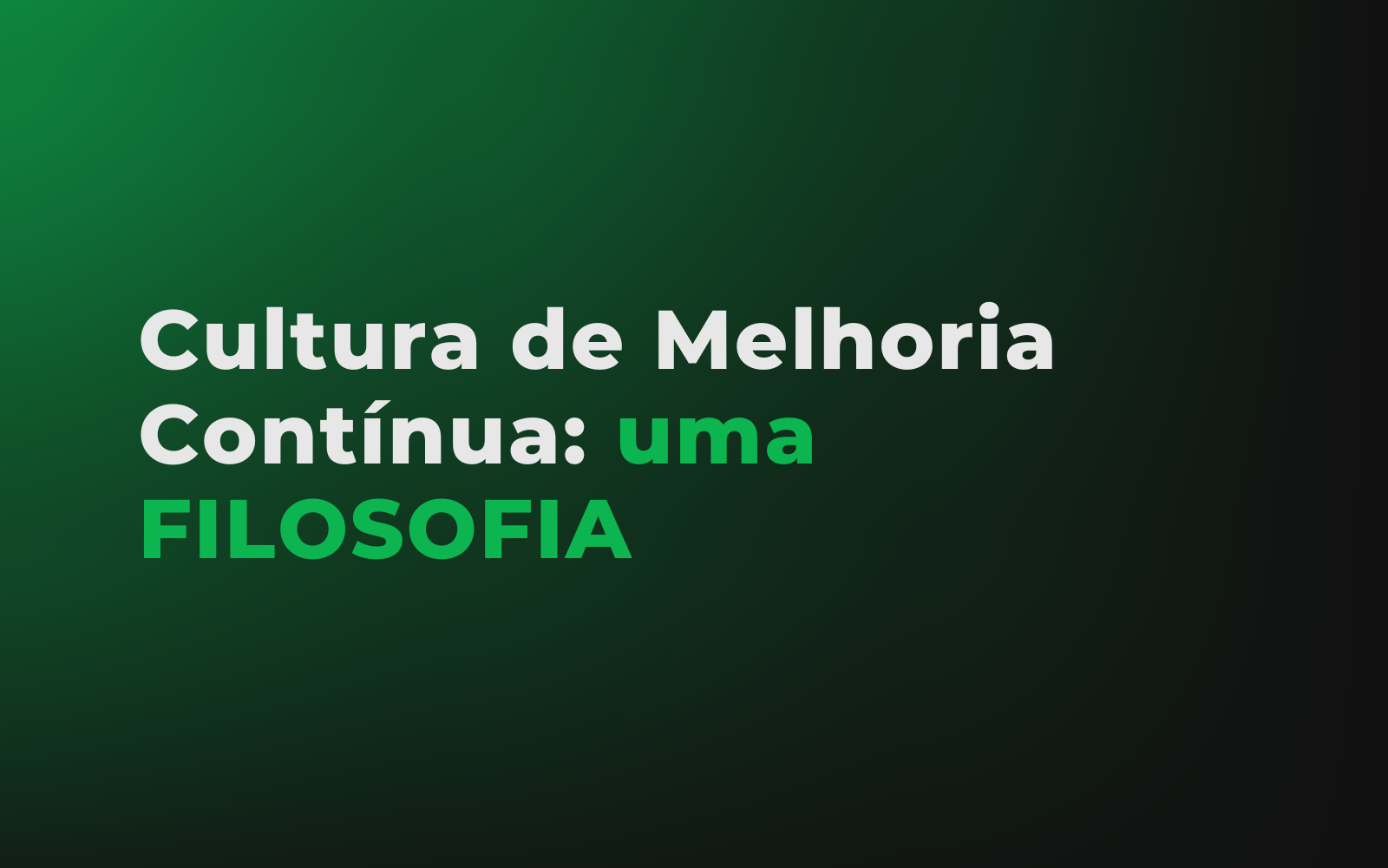 Cultura de melhoria contínua: o que sua empresa ganha aplicando essa filosofia