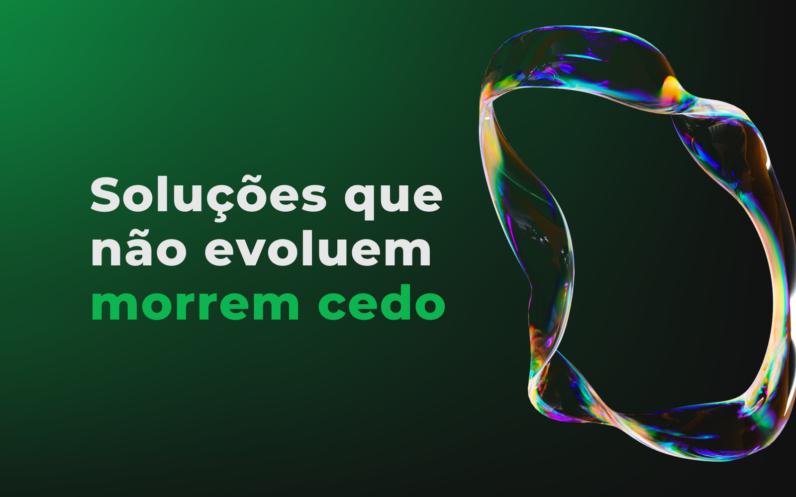Produto vivo: por que soluções que não evoluem morrem cedo